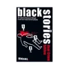 * Festspel | Black Stories - Verkliga Brott